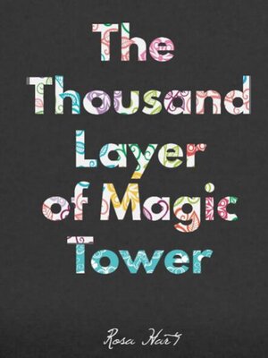 cover image of The Thousand Layers of Magic Tower